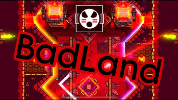“BadLand” By GenteelNoobie [3 Coins] | Hard Demon | Geometry Dash