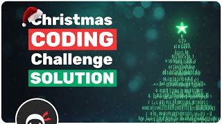 Christmas Coding Challenge - Solution
