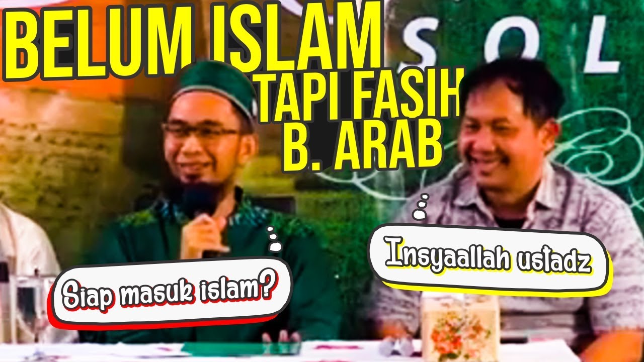 Dari Budha Masuk Islam Pemuda Ini Fasih Ucapkan Insyaallah Di Depan Ust Adi Hidayat Youtube