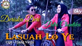 LASUAH LO YEAH - DERISKA DERI Ft PUTRI CHANTIKA Versi Lirik