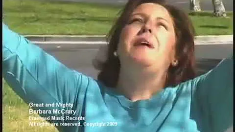 Barbara McCray - Great and Mighty