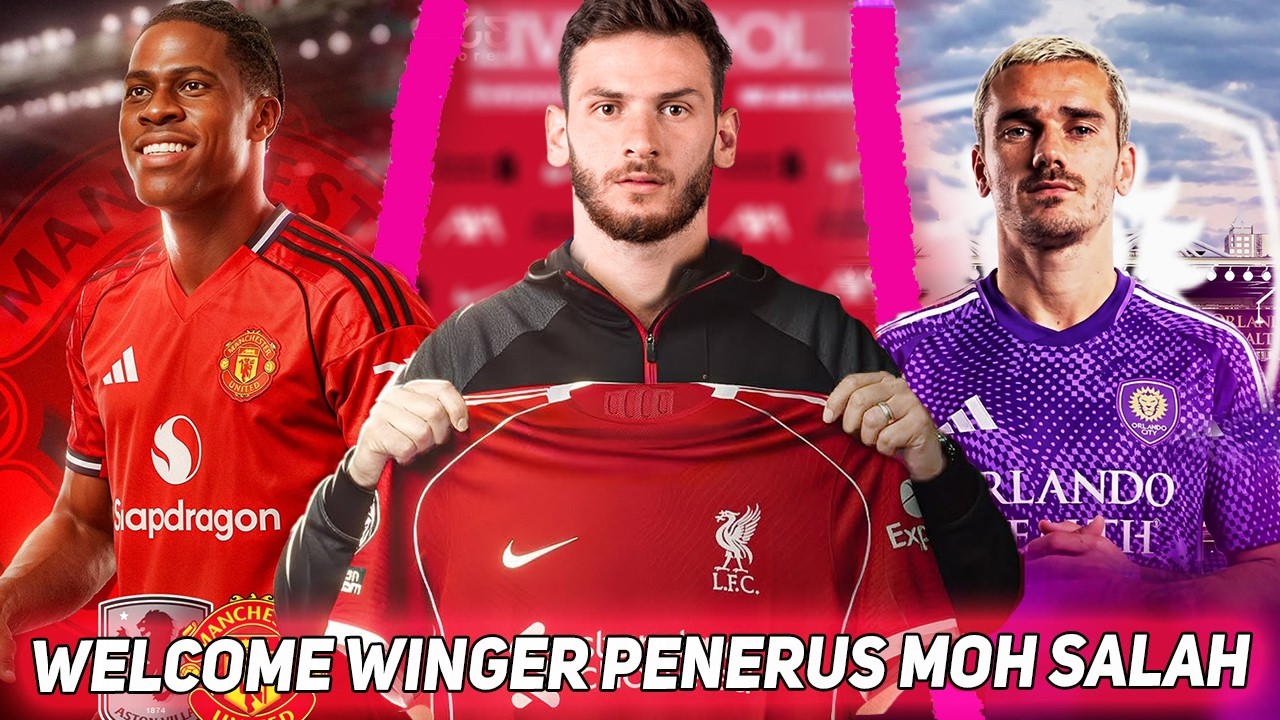 WELCOME❗Liverpool Ambil Kvaratskhelia Gantikan Salah😍GAK KAPOK, MU Ambil Onana🤔Griezmann ke Orlando