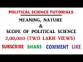 Meaning, Nature & Scope of Political Science - EP 1