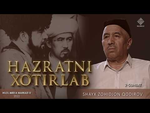 Zohidjon domla rahimahulloh || Hazratni xotrlab