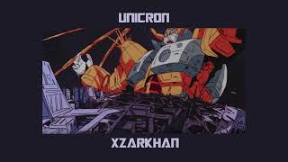 xzarkhan - unicron (prod. dozy doe) (slowed)
