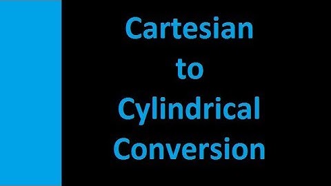 Video-7|Cartesian to Cylindrical Coordinate|Electromagnetic|Field Theory|Engineering Mentor