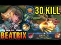 Savage beatrix 30 kills insane one shot damage build  build top 1 global beatrix  mlbb