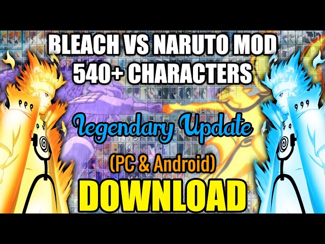 Bleach Vs Naruto MOD 540+ CHARACTERS (PC) [DOWNLOAD] class=