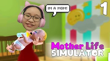 Mother Life Simulator Part 1 Android iOS Gameplay - Let