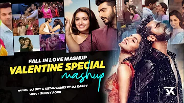 Fall In Love Mashup ( Valentine's Special ) | DJ Sky & Ketan Remix Ft DJ Kappy | Sunny Rock | 2021