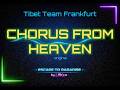 Tibet Team Frankfurt - Chorus From Heaven [1996]