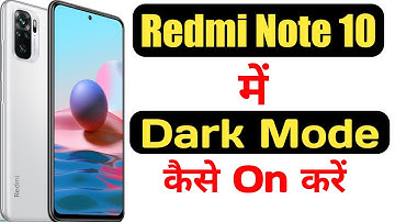 How to enable dark mode in redmi note 10 || Redmi note 10 me dark mode kaise on kare ||