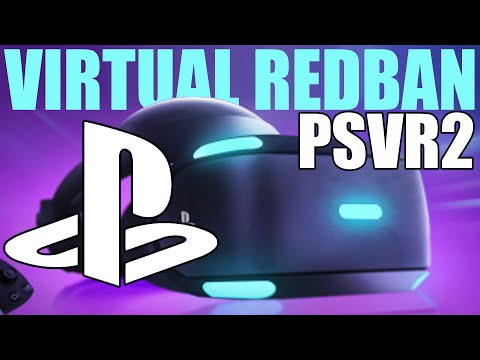 VIRTUAL REDBAN - PLAYSTATION VR2