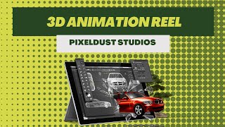 2023 3D Animation Reel | Pixeldust Studios