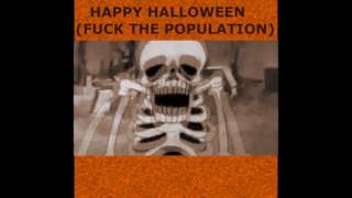 XXXTENTACION - HAPPY HALLOWEEN (FUCK THE POPULATION) (CLEAN)