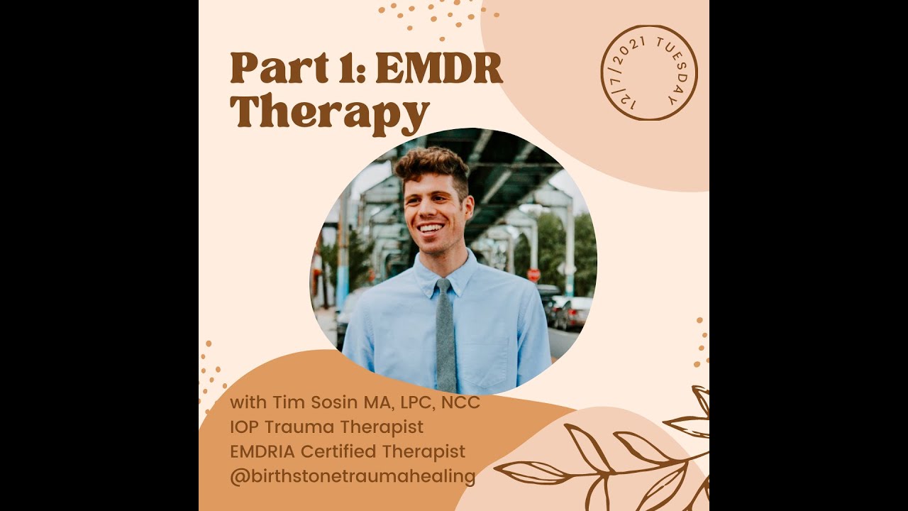 EMDR, Attachment and Healing from Trauma with Tim Sosin