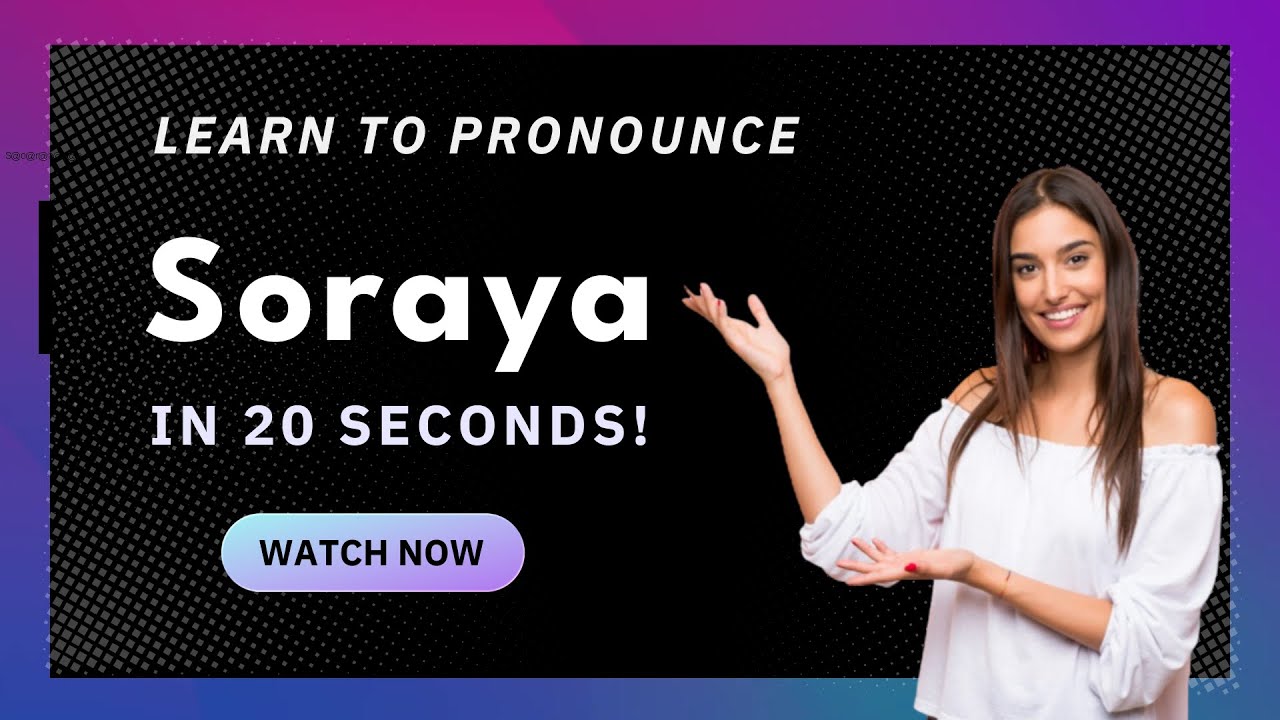 Learn how to pronounce Soraya (US) with Audio and Phonetic