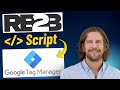 How to Add RB2B&#39;s Script to Google Tag Manager