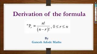 Derivation of permutation formula @GANESH ADODE MATHS