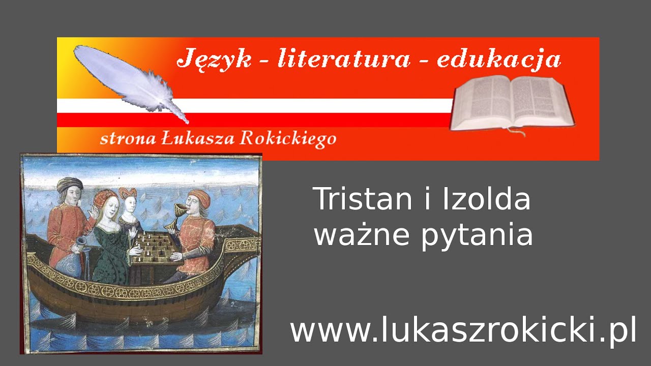 Tristan I Izolda Pytania Na Sprawdzian