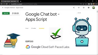 Google Chat bot - Apps Script || [GSP250] || Solution