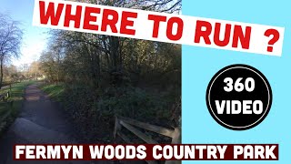 Where To Run | Recommended Run Route - Fermyn Woods Country Park