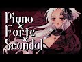 ピアノ×フォルテ×スキャンダル-OSTER project/猫吹ケムリcover