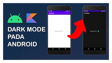 NGODING ANDROID - APLIKASI DARKMODE PADA ANDROID