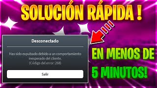 LA SOLUCIÓN DEFINITIVA AL ERROR 268 DE ROBLOX! (EN MENOS DE 5 MINUTOS)