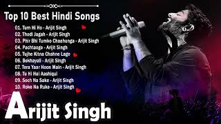 Arijit Singh Hits Songs | Latest Bollywood Songs | Indian Songs | NEW Songs 2022