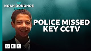 The Noah Donohoe Inquest: 12. Police missed key CCTV