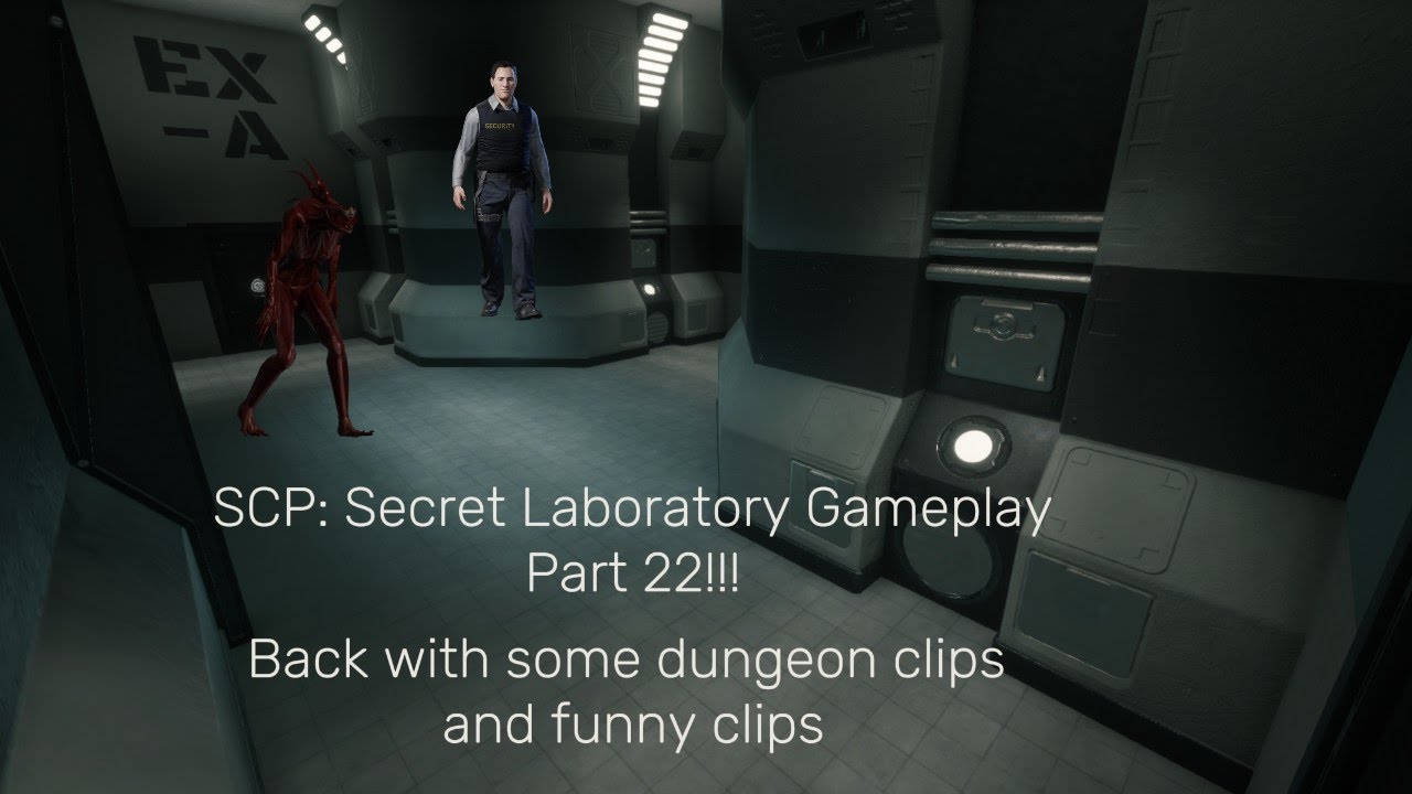 Back with some dodging clips and funny clips SCP: Secret Laboratory Gameplay Part 21!!!