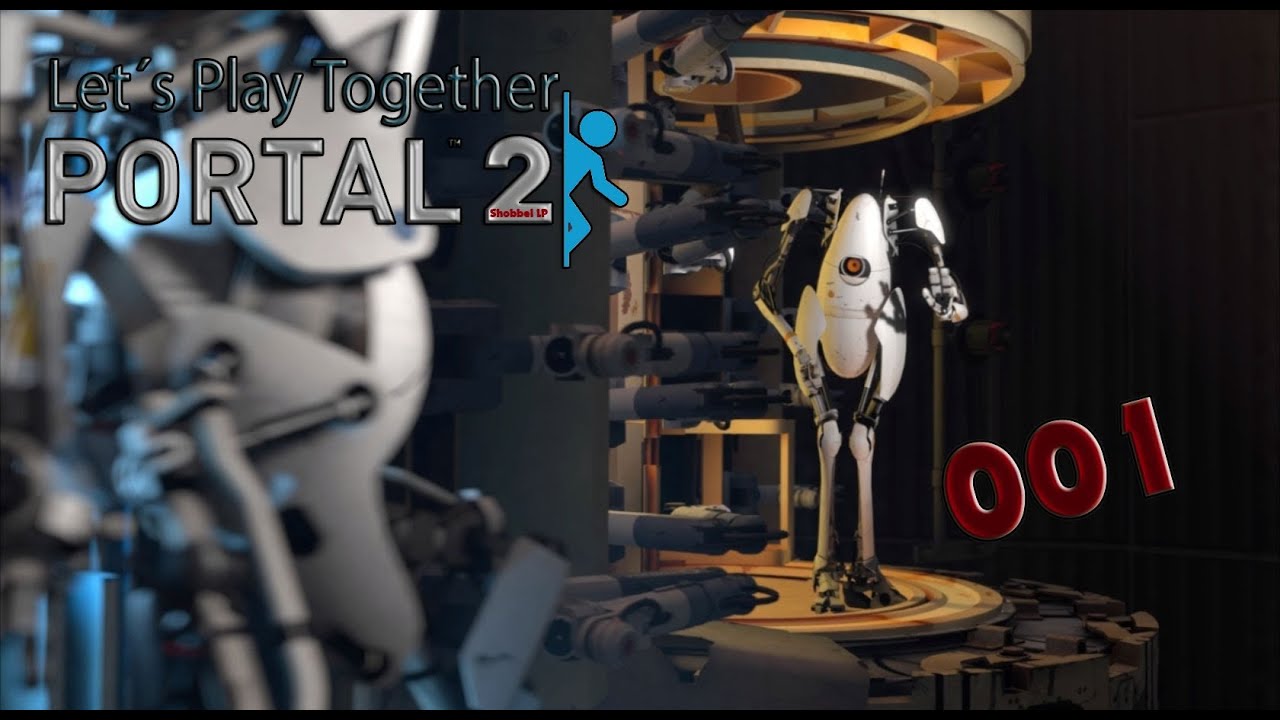 Let´s Play Together Portal 2 #001 [Deutsch/HD] - And so it begins - YouTube