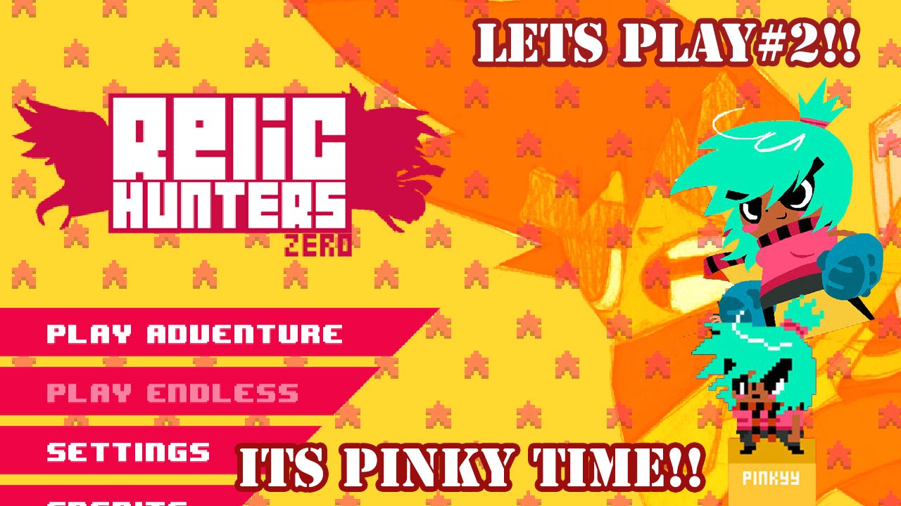 Relic Hunter Zero---Lets play. Playing as Pinky Fists of Fury!!!! #2