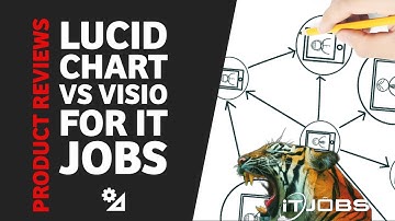 Lucid Chart vs Visio for IT Jobs