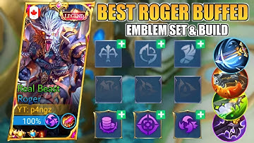BEST ROGER BUFFED EMBLEM SET & BUILD 🔥 | ROGER BEST BUILD 2022 | MLBB