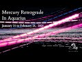 Mercury Retrograde In Aquarius Themes ~ Podcast