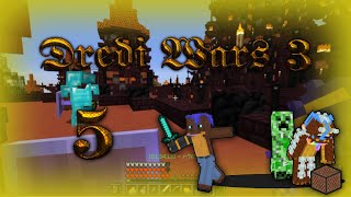 Dredi Wars 3 -5- Battle Music