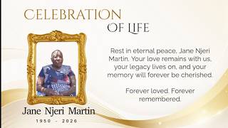 Cherished  Forever Jane Njeri Martin 1950-2026