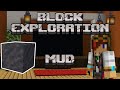Mud | Block Exploration Video