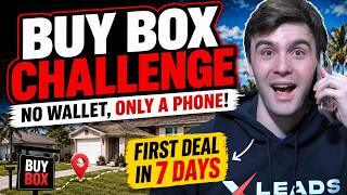 Buy Box Challenge DAY 1 - First Wholesaling Deal in 7 Days