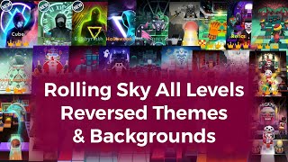 Rolling Sky All Levels | Reversed Themes