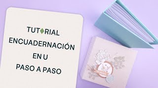 Aprende A Hacer Una Encuadernación En U - Craftelier