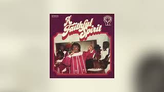 Polyphonic Music Library - A Faithful Spirit | Gospel Samples