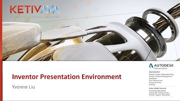 Inventor Presentation Environment | Autodesk Virtual Academy