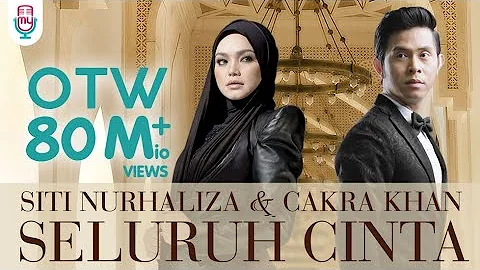 Siti Nurhaliza & Cakra Khan - Seluruh Cinta (Official Lyric)