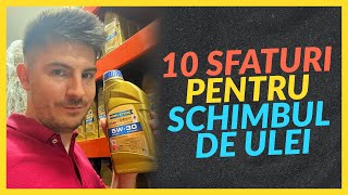 10 SFATURI pentru revizie și schimbul de ulei