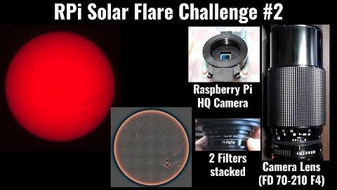 [Solar Flare Challenge] Capturing Solar Flare with Raspberry Pi HQ camera Trial #2