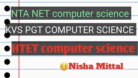 NTA NET computer science, KVS PGT, HTET