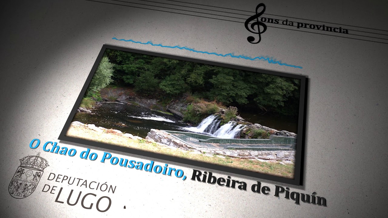 Os sons da Provincia - Ribeira de Piquín, O Chao do Pousadoiro